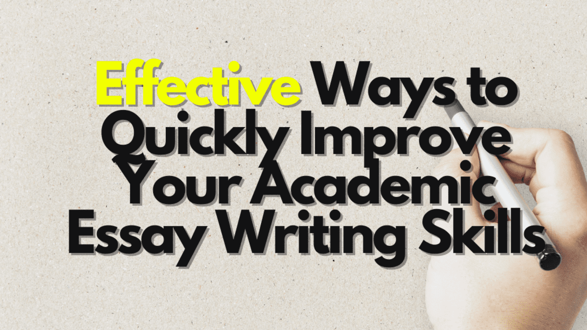 07 ways to quickly improve your academic essay writing skills